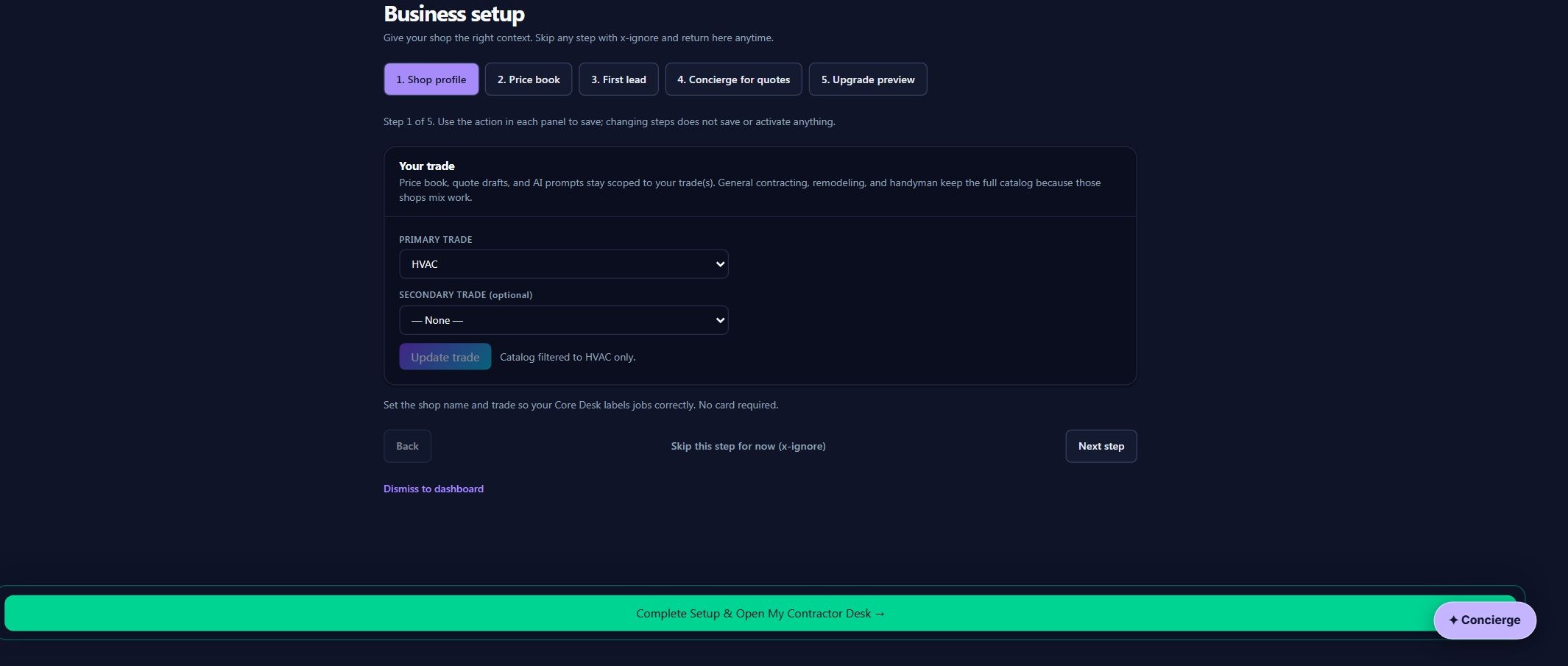 Current Free Core Desk Business setup, Step 1 Shop profile, with the fixed bottom action to open the desk.